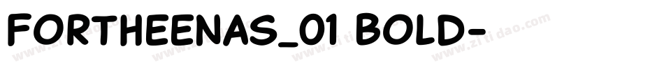 Fortheenas_01 Bold字体转换